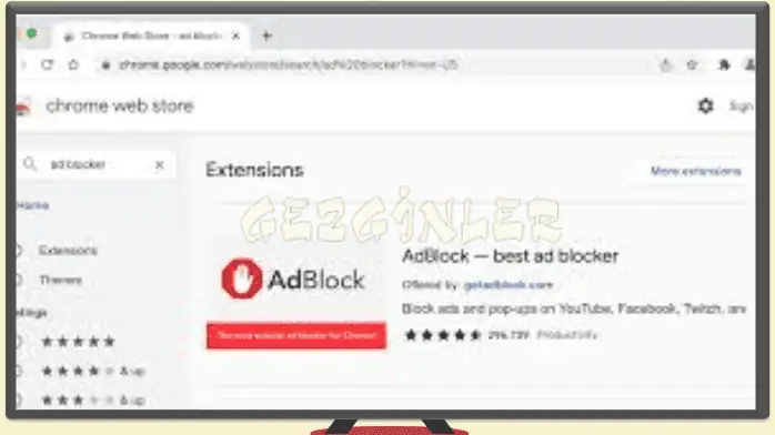 AdBlock Chrome İndir Gezginler Free