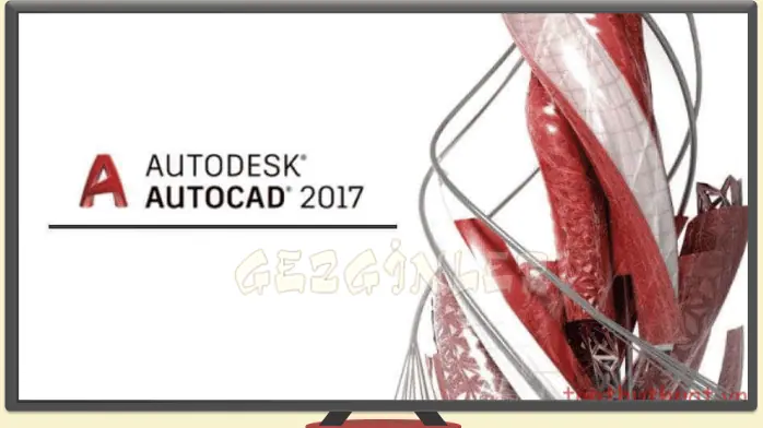 Download AutoCAD 2017 Gezginler