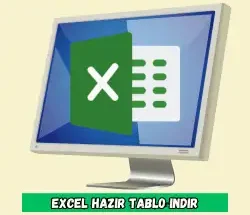 Excel Hazır Tablo Indir​