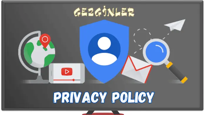 Gezginler privacy policy