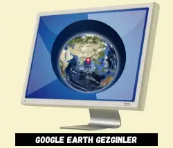 Google Earth İndir Gezginler