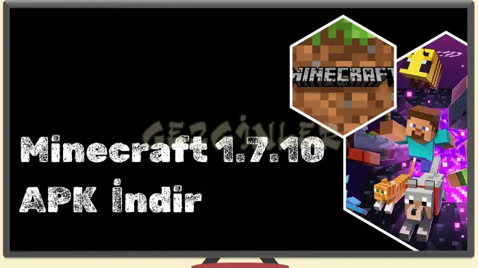 Indir Minecraft 1.7 10 APK full