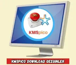 KMSpico Download​ Gezginler
