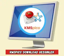 KMSpico Download​ Gezginler