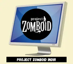 Project Zomboid Indir​​​