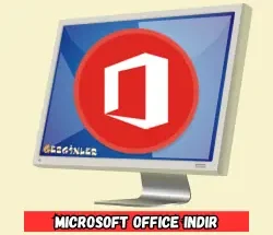 microsoft office indir gezginler