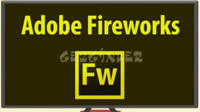 Adobe Fireworks İndir