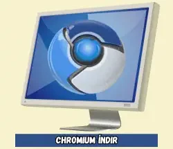 Chromium İndir