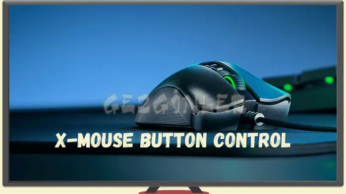Customize your Mouse Button with X-Mouse Button Control