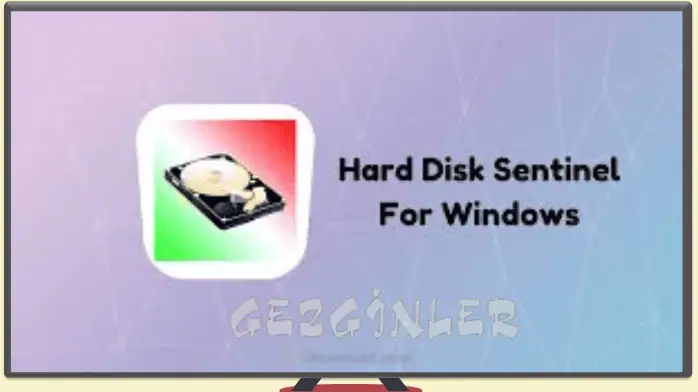 HDD Sentinel Indir Gezginler